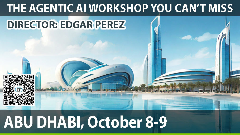 AGENTIC AI WORKSHOP ABU DHABI – Global Keynote Speaker Edgar Perez