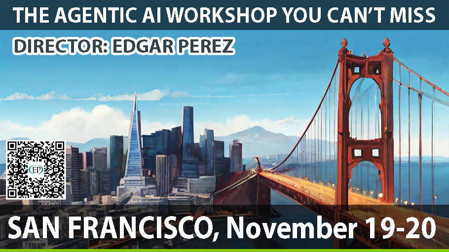 AGENTIC AI WORKSHOP SAN FRANCISCO – Global Keynote Speaker Edgar Perez