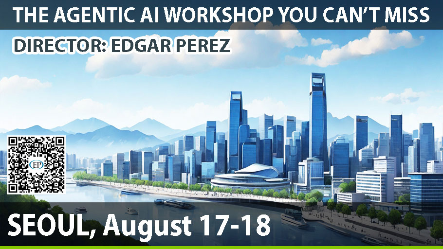 AGENTIC AI WORKSHOP SEOUL – Global Keynote Speaker Edgar Perez